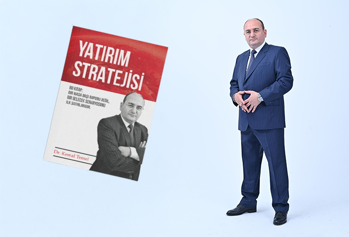 Dr. Kemal Temel’den Türkiye’nin yatırım vizyonunu değiştirecek bir kitap
